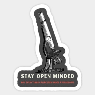 Stay Open Minded Sticker